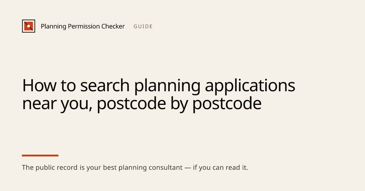 Search planning applications by postcode — registers, maps & how to ...